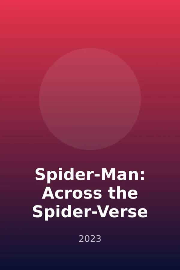 Poster Spider-Man: Across the Spider-Verse (2023)