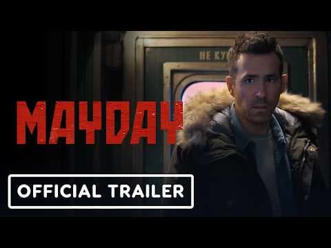 Mayday — Official Trailer