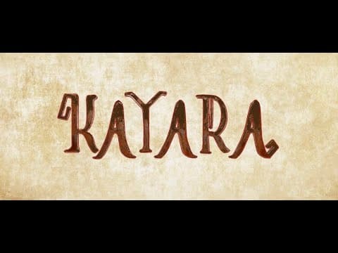Kayara — Official Trailer