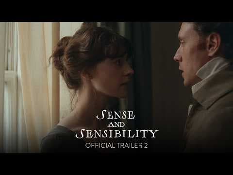 Sense and Sensibility — Official Trailer