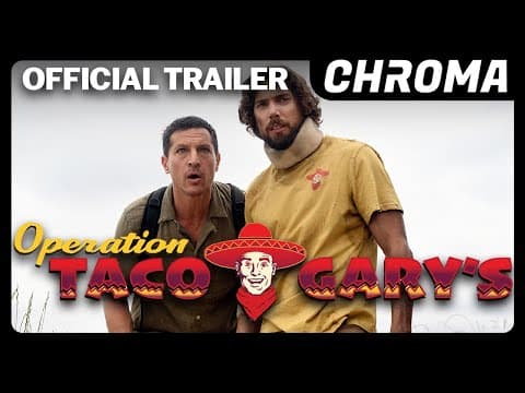 Operation Taco Gary's — Official Trailer