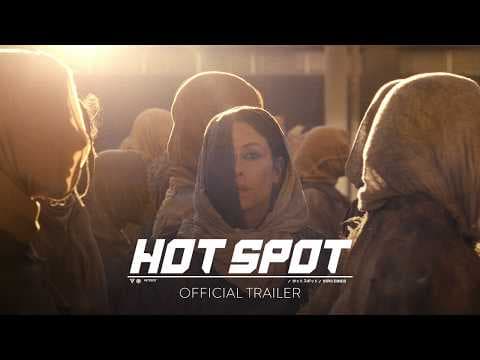Hot Spot — Official Trailer