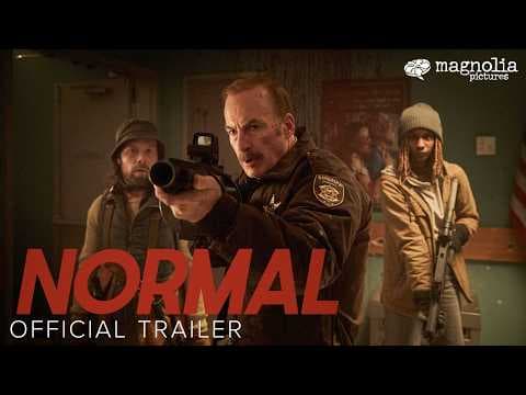 Normal — Official Trailer