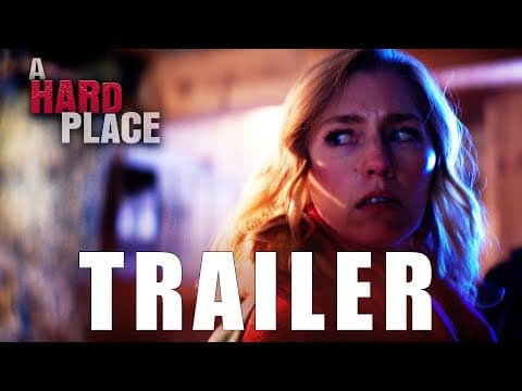 A Hard Place — Official Trailer