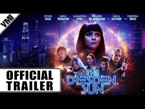 The Dresden Sun — Official Trailer
